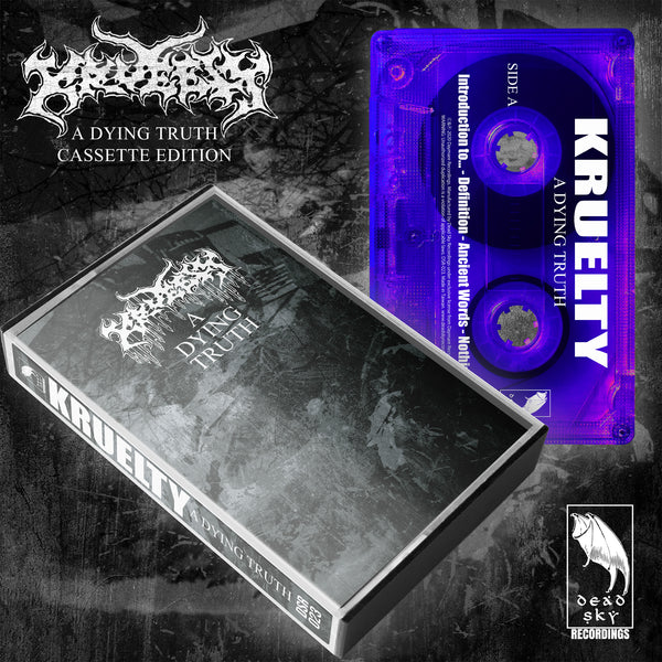 DSR-023 KRUELTY - A Dying Truth (TAPE)