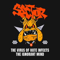 DSR-015 Sector - The Virus of Hate Infects the Ignorant Mind (CD)